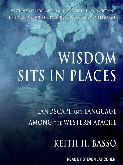 Title details for Wisdom Sits in Places by Keith H. Basso - Wait list